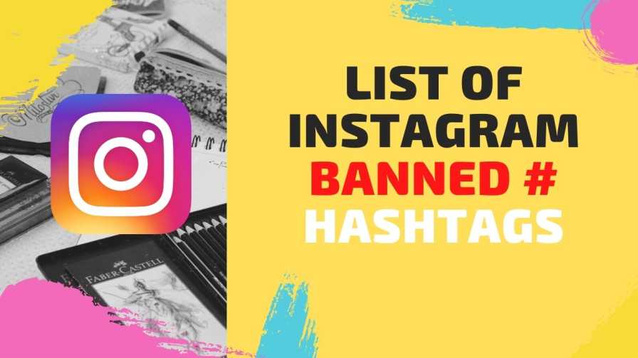 Avoid using given List of banned instagram hashtags